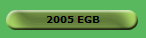 2005 EGB