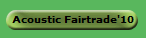 Acoustic Fairtrade'10