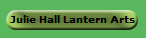 Julie Hall Lantern Arts